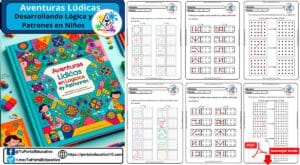 Aventuras Lúdicas: Desarrollando Lógica y Patrones en Niños