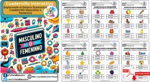 Explorando el Género Gramatical Cuadernillo Masculino o Femenino