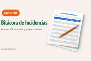 Bitácora de Incidencias: Formato Escolar Imprimible + Ejemplos de Redacción (PDF Gratis)