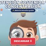 Cuadernillo de Atención Sostenida y Concentración para Niños: Ejercicios PDF Gratis para Imprimir
