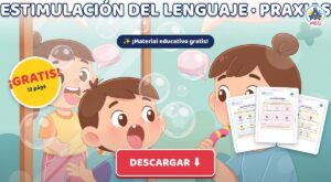 Cuadernillo de Estimulación del Lenguaje y Praxias para Niños: PDF Gratis para Imprimir