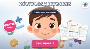Cuadernillo de Múltiplos y Divisores (mcm y mcd) para Niños: Ejercicios PDF Gratis para Imprimir