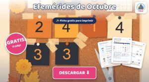 Efemérides de Octubre para Imprimir: Tarjetas, Calendario y Actividades (PDF Gratis)