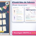 Efemérides de Febrero para Imprimir: Tarjetas y Actividades