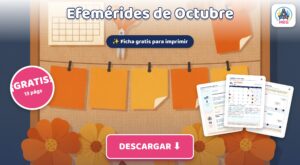 Efemérides de Octubre para Imprimir: Tarjetas, Calendario y Actividades (PDF Gratis)